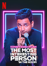 Poster: Kenny Sebastian: The Most Interesting Person in the Room