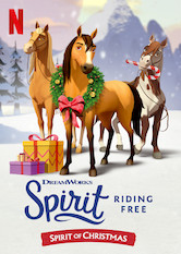 Poster: Spirit Riding Free: Spirit of Christmas