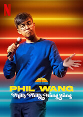 Poster: Phil Wang: Philly Philly Wang Wang