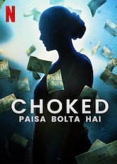 Poster: Choked: Money Talks