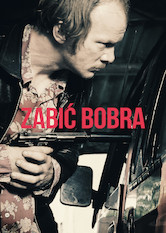 Poster: Zabić bobra