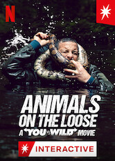 Poster: Animals on the Loose: A You vs. Wild Movie