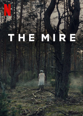 Poster: The Mire