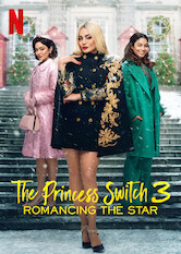 Poster: The Princess Switch 3: Romancing the Star