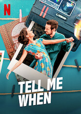 Poster: Tell Me When