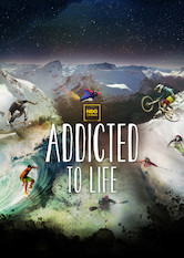 Poster: Addicted to Life