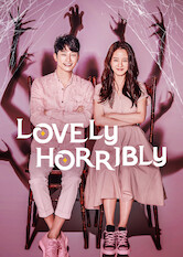 Poster: Lovely Horribly