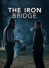 The iron bridge 2019 watch online clearance