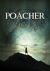 Poster: Poacher