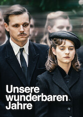 Poster: Unsere wunderbaren Jahre