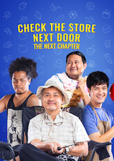 Poster: Check The Store Next Door: The Next Chapter