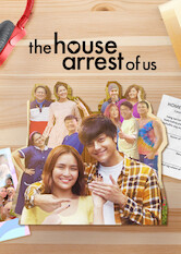 Poster: The House Arrest of Us