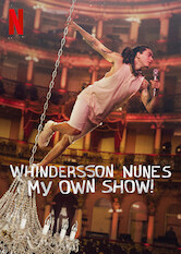 Poster: Whindersson Nunes: My Own Show!