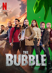 Poster: The Bubble