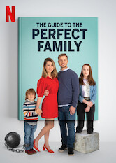 Poster: The Guide to the Perfect Family