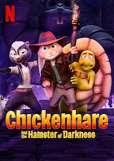 Poster: Chickenhare and the Hamster of Darkness