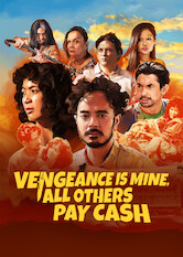 Poster: Vengeance Is Mine, All Others Pay Cash