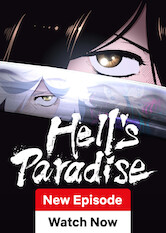 Hell's Paradise - Where to Watch and Stream Online –