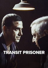 Poster: Transit Prisoner