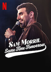 Poster: Sam Morril: Same Time Tomorrow