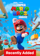 Where to watch 'The Super Mario Bros. Movie' on Netflix