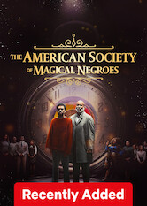 Poster: The American Society of Magical Negroes